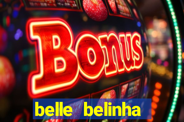 belle belinha privacy vazados